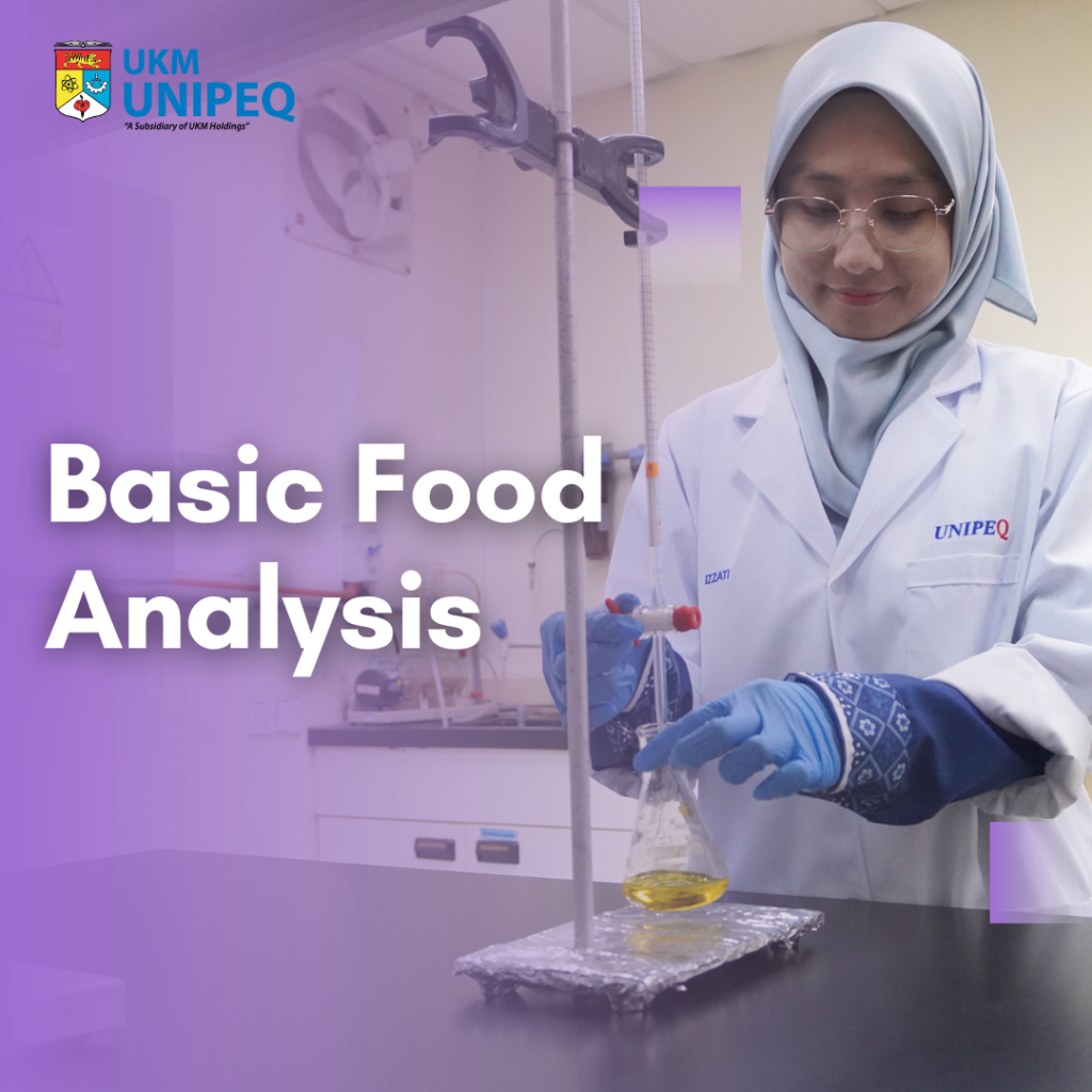 Basic Food Analysis UKM UNIPEQ