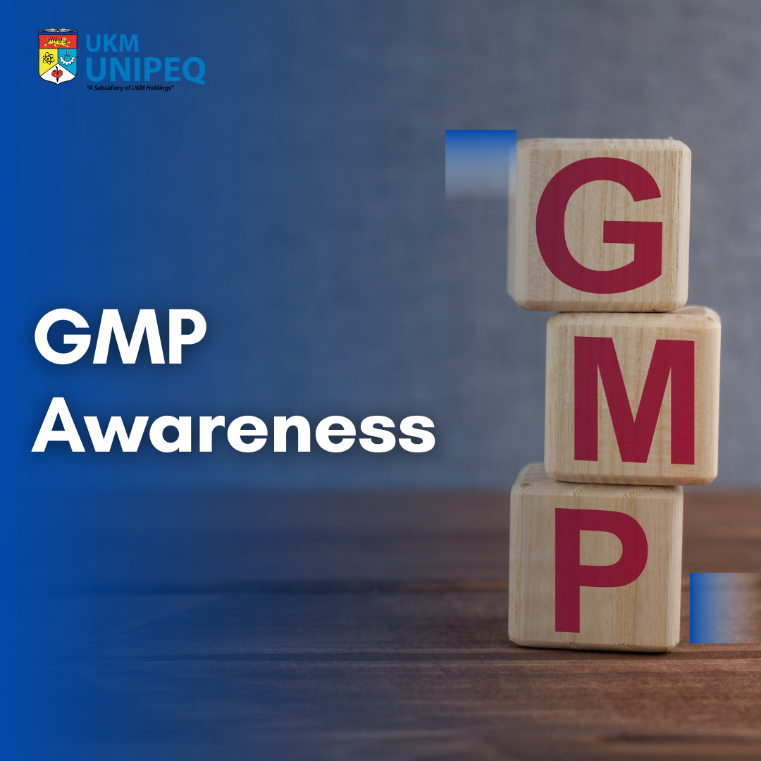 GMP Awareness UKM UNIPEQ gmp-awareness-ukm-unipeq