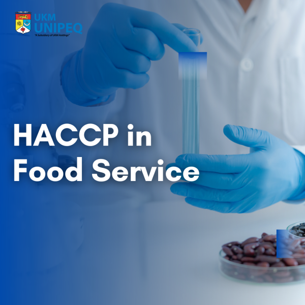 HACCP in Food Service UKM UNIPEQ
